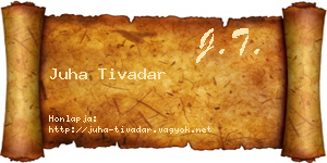 Juha Tivadar névjegykártya